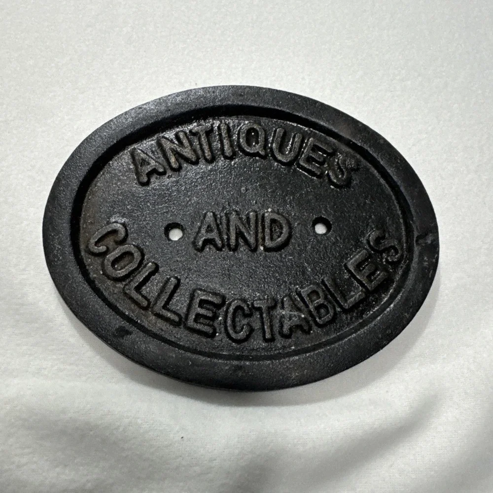 ANTIQUES COLLECTABLES Sign 7.5 Inch Heavy Cast Iron Oval